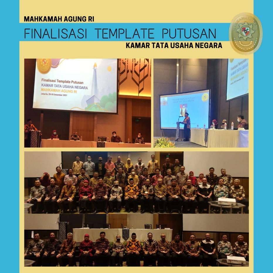 PEMBUKAAN KEGIATAN FINALISASI TEMPLATE PUTUSAN PADA KAMAR TATA USAHA NEGARA MAHKAMAH AGUNG